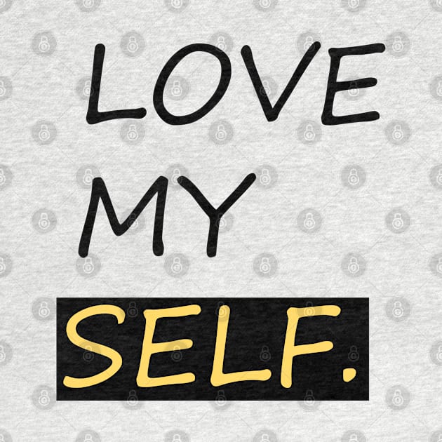 Love myself. !! by Hamady6060